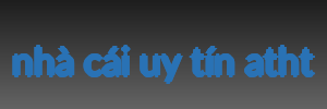 nhà cái uy tín atht